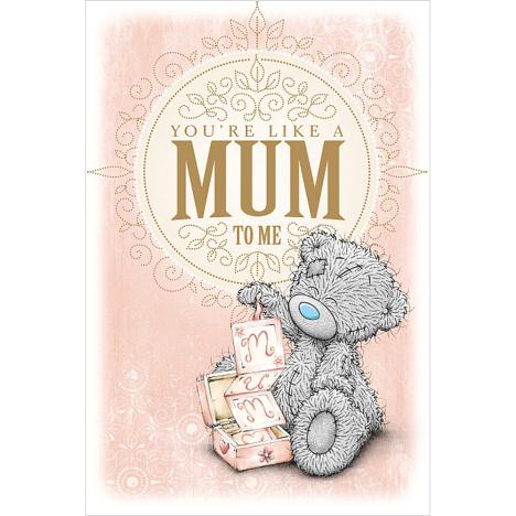 Like A Mum To Me Mothers Day Me to You Bear Card £1.87
